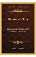 The Voice of Eros