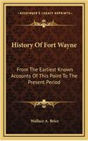 History Of Fort Wayne