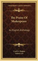 The Praise of Shakespeare