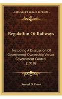 Regulation of Railways