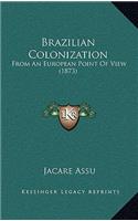 Brazilian Colonization