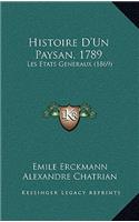 Histoire D'Un Paysan, 1789: Les Etats Generaux (1869)