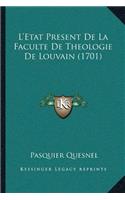 L'Etat Present De La Faculte De Theologie De Louvain (1701)