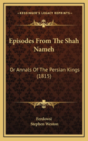 Episodes From The Shah Nameh