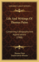 Life And Writings Of Thomas Paine