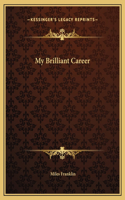 My Brilliant Career