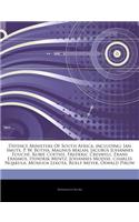 Articles on Defence Ministers of South Africa, Including: Jan Smuts, P. W. Botha, Magnus Malan, Jacobus Johannes Fouch , Kobie Coetsee, Frederic Cresw