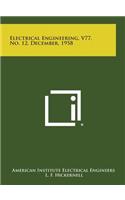 Electrical Engineering, V77, No. 12, December, 1958