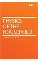 Physics of the Household