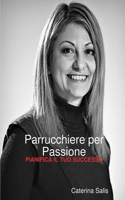 Parrucchiere Per Passione: (Italian)