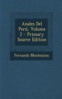 Anales del Peru, Volume 2: (Spanish)