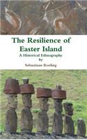 The Resilience of Easter Island: (English)