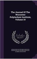 The Journal of the Worcester Polytechnic Institute, Volume 19