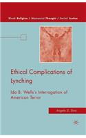 Ethical Complications of Lynching