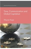 Time, Communication and Global Capitalism
