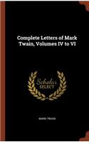 Complete Letters of Mark Twain, Volumes IV to VI