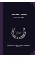 The Green Caldron: 17-18 (1947-1949)
