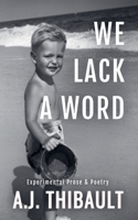 We Lack a Word