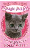 The Witch's Kitten: (Magic Molly)