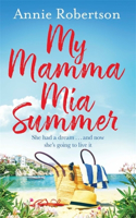 My Mamma MIA Summer