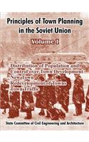 Principles of Town Planning in the Soviet Union