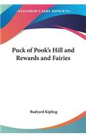 Puck of Pook's Hill and Rewards and Fairies: (English)