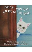 The Cat Who Was Afraid of the Dark