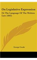 On Legislative Expression