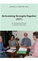 Articulating Strengths Together (AST)