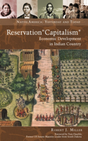 Reservation "Capitalism": Economic Development in Indian Country