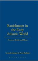 Banishment in the Early Atlantic World