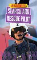 Careers That Save Lives: Search and Rescue Pilot