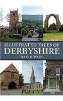 Illustrated Tales of Derbyshire