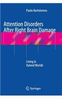 Attention Disorders After Right Brain Damage