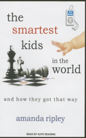 The Smartest Kids in the World