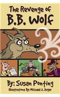 The Revenge of BB Wolf