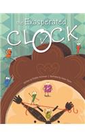The Exasperated Clock