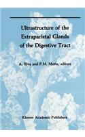 Ultrastructure of the Extraparietal Glands of the Digestive Tract