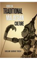 Issues in Traditional Malaysian Culture