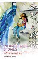 Incarcerated Stories