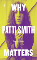 Why Patti Smith Matters