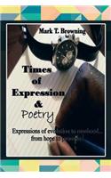 Times of Expression & Poetry