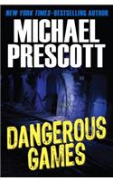 Dangerous Games