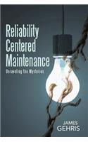 Reliability Centered Maintenance