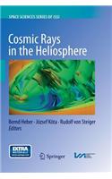 Cosmic Rays in the Heliosphere