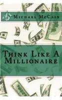 Think Like A Millionaire
