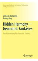 Hidden Harmony--Geometric Fantasies