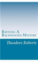 Rayton: A Backwoods Mystery