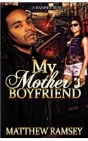 My Mother's Boyfriend