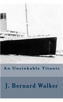 Unsinkable Titanic